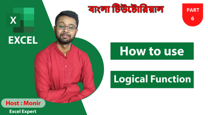 How to use Logical Statement True or False in ms excel 2019